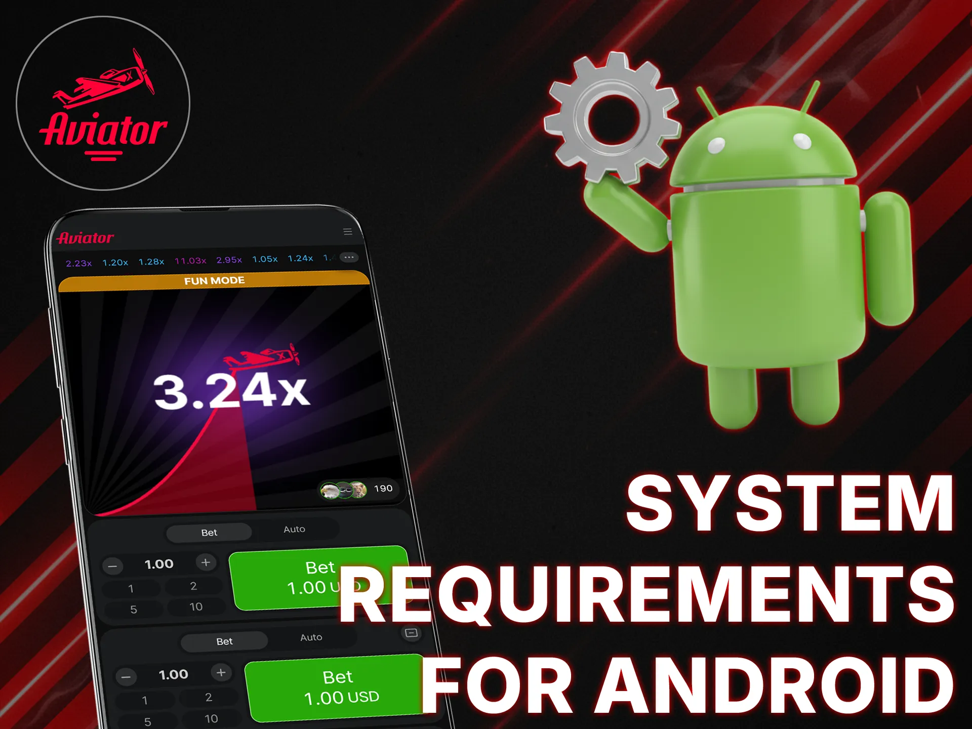 Ensure your Android device fulfils the minimum requirements for playing Aviator.